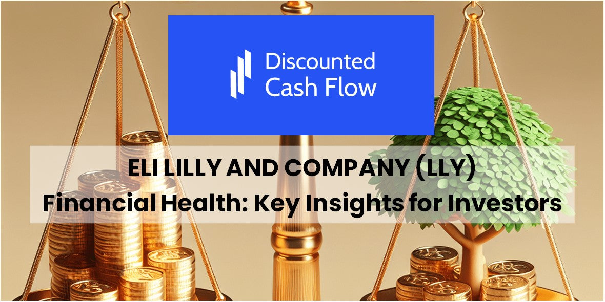 Breaking Down Eli Lilly and Company (LLY): Key Insights for Investors - Eli Lilly And Company Investor Relations