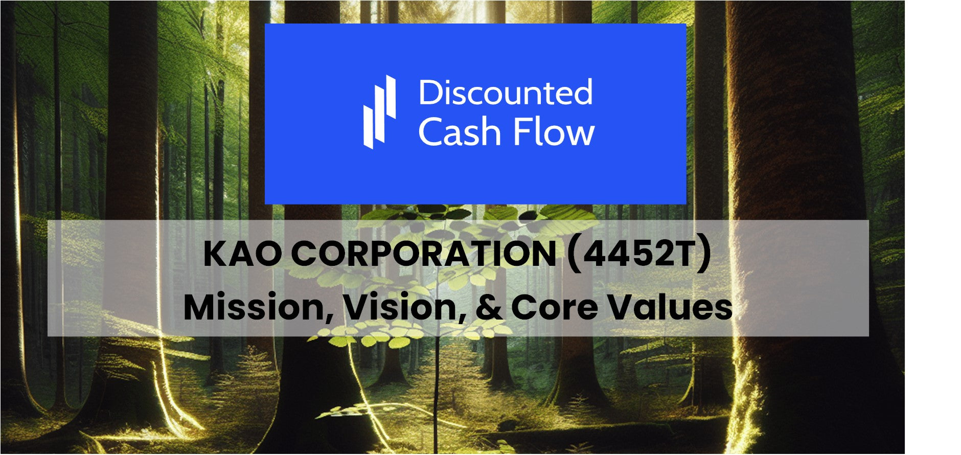 Mission Statement, Vision, & Core Values (2025) of Kao Corporation ...