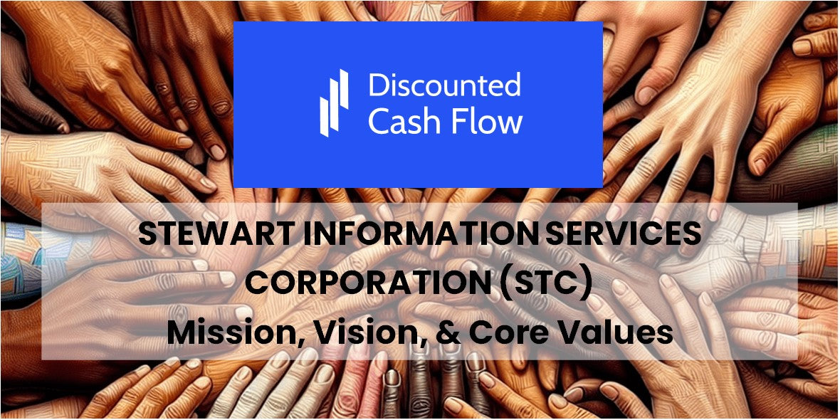 Mission Statement, Vision, & Core Values (2025) of Stewart Information ...