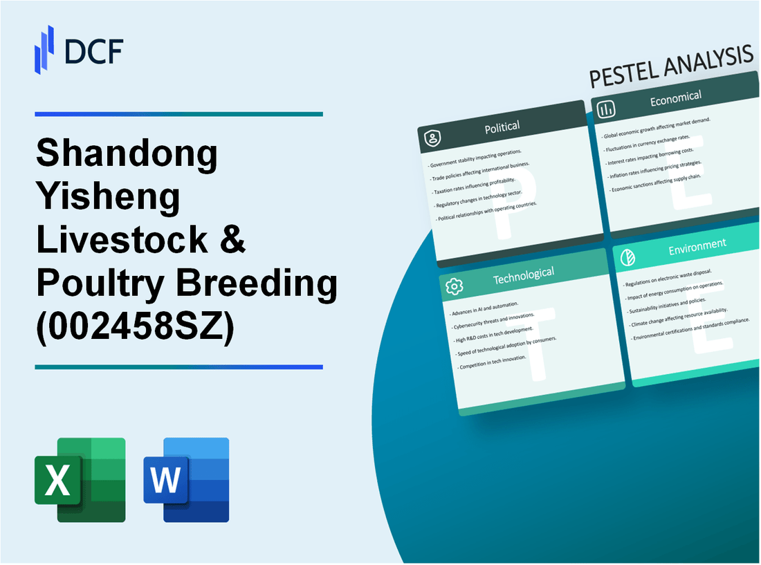 Shandong Yisheng Livestock & Poultry Breeding Co., Ltd. (002458.SZ): PESTEL Analysis