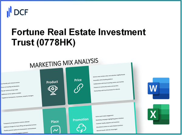 Fortune Real Estate Investment Trust (0778.HK): Marketing Mix Analysis