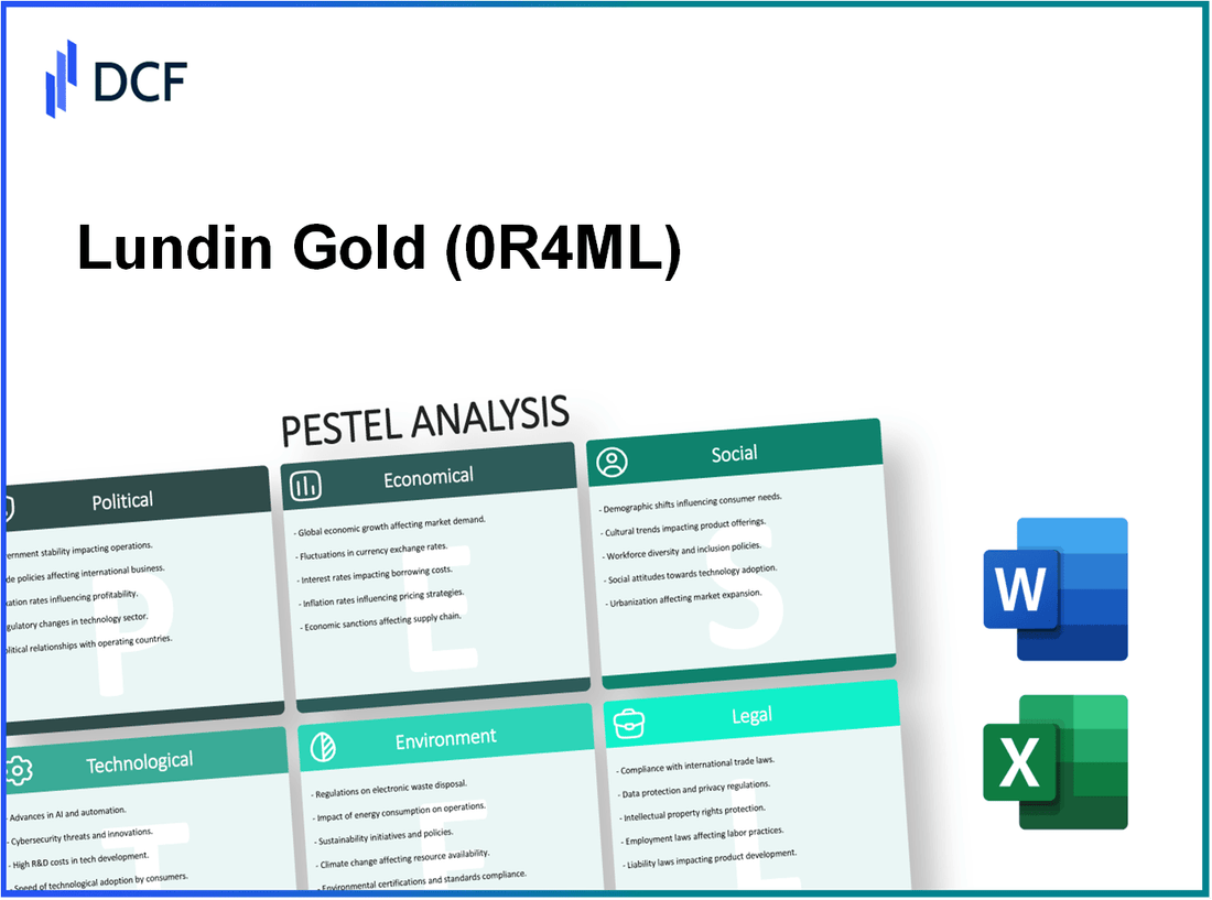 Lundin Gold Inc. (0R4M.L): PESTEL Analysis