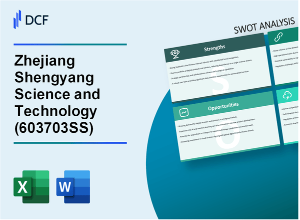 Zhejiang Shengyang Science and Technology Co., Ltd. (603703.SS): SWOT Analysis