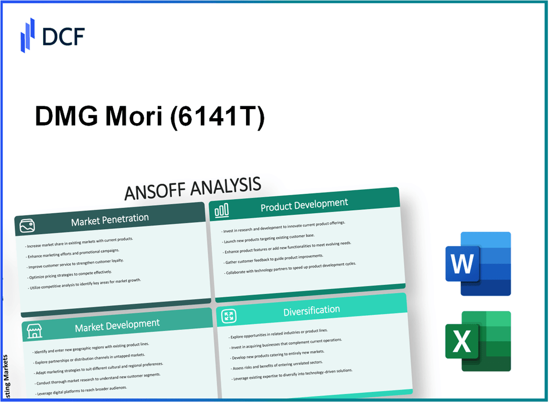 DMG Mori Co., Ltd. (6141.T): Ansoff Matrix