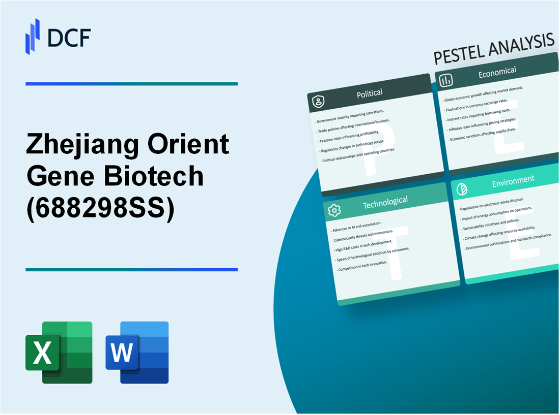 Zhejiang Orient Gene Biotech Co., Ltd. (688298.SS): PESTEL Analysis