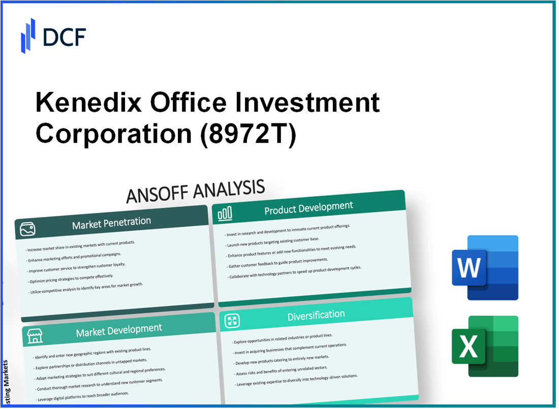 Kenedix Office Investment Corporation (8972.T): Ansoff Matrix