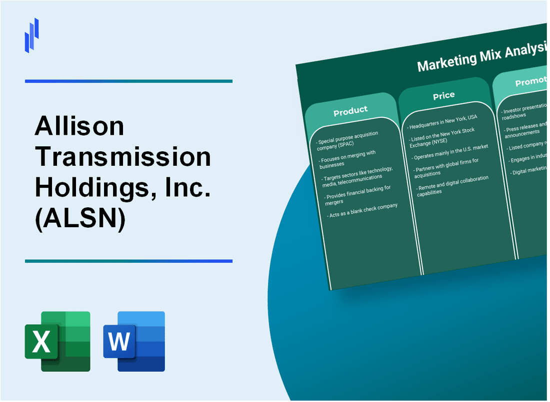 Marketing Mix Analysis of Allison Transmission Holdings, Inc. (ALSN)