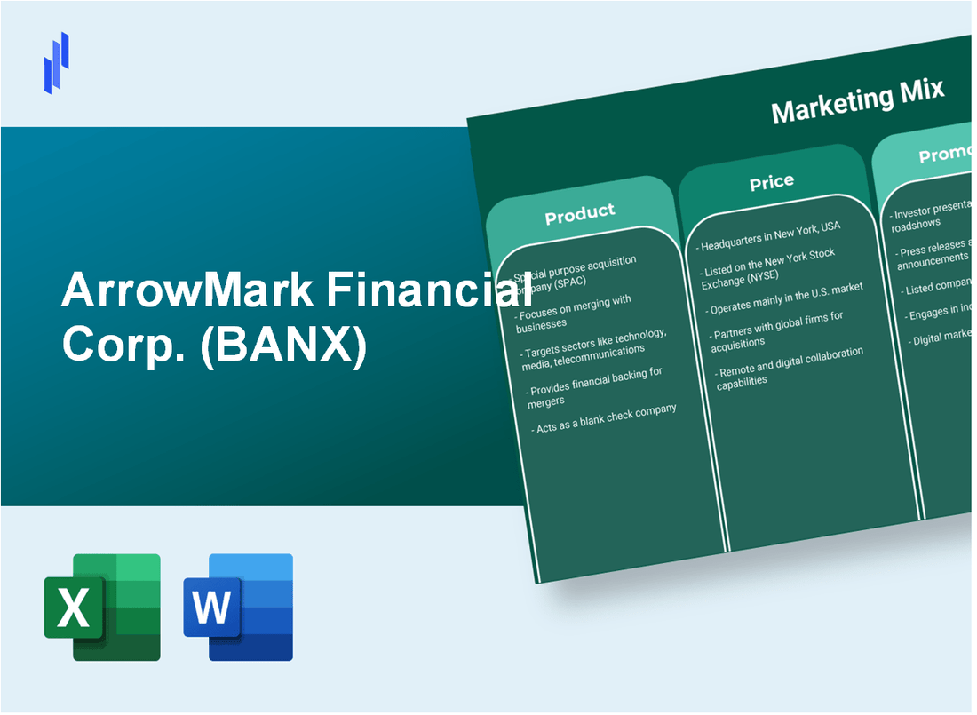 Marketing Mix Analysis of ArrowMark Financial Corp. (BANX)