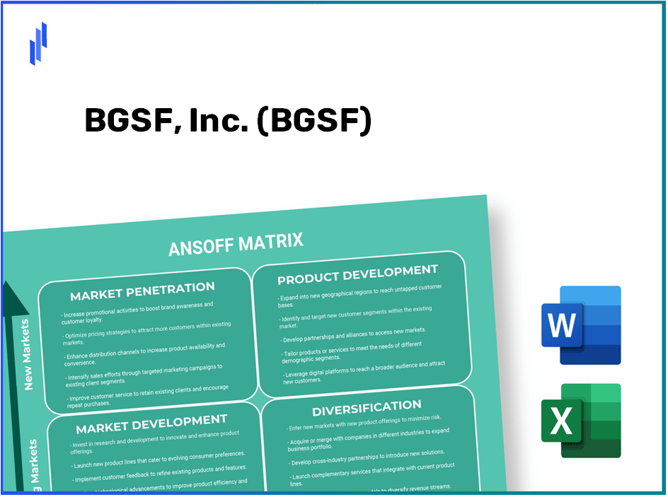 BGSF, Inc. (BGSF) ANSOFF Matrix