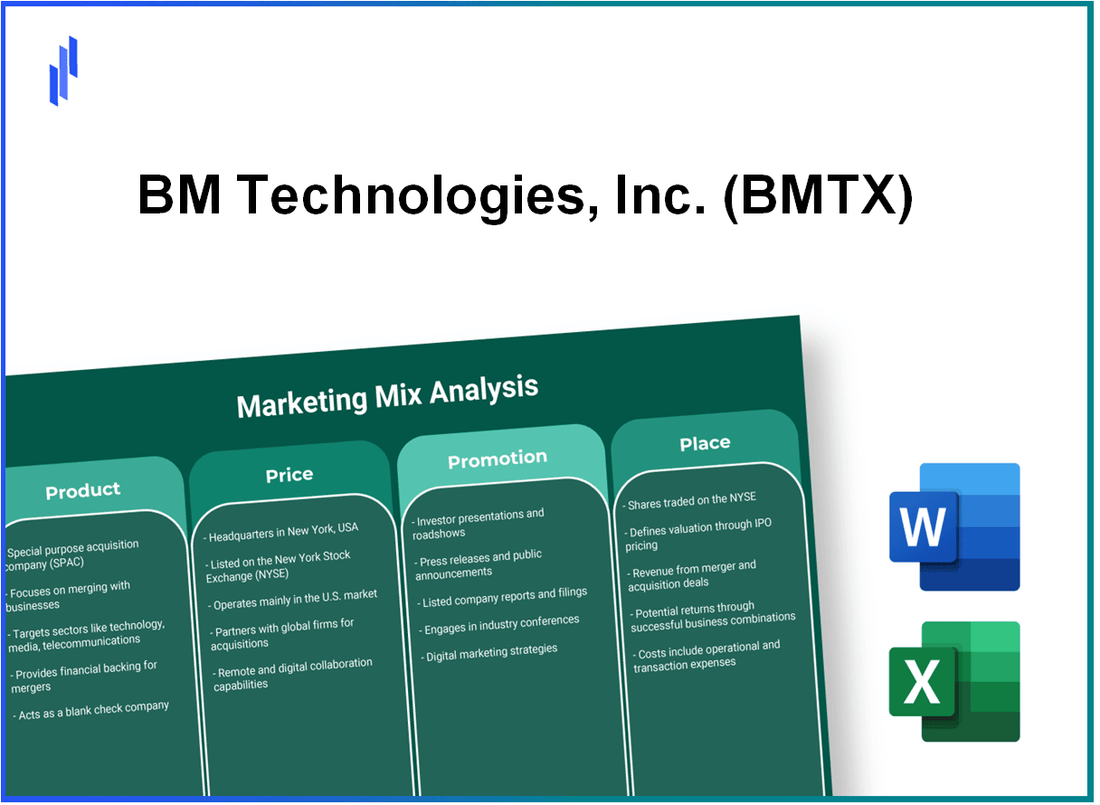 Marketing Mix Analysis of BM Technologies, Inc. (BMTX)