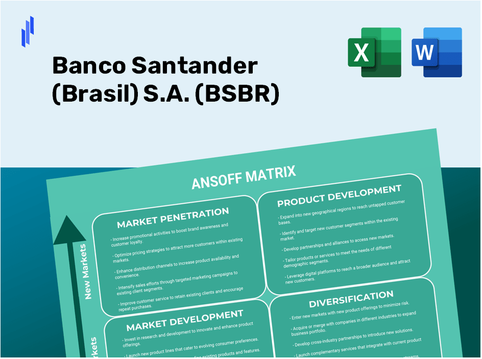 Banco Santander (Brasil) S.A. (BSBR)Ansoff Matrix