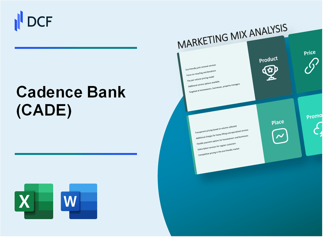 Cadence Bank (CADE) Marketing Mix