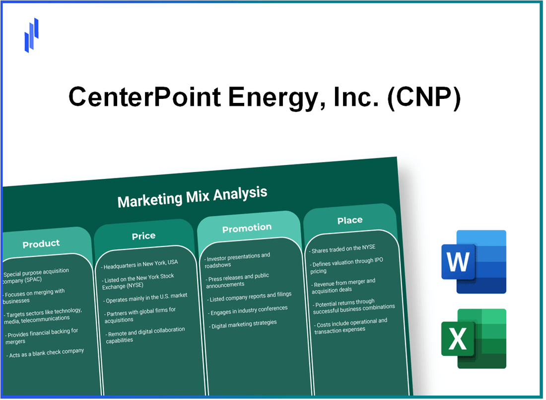 Marketing Mix Analysis of CenterPoint Energy, Inc. (CNP)