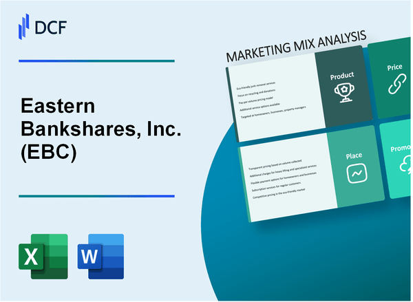 Eastern Bankshares, Inc. (EBC) Marketing Mix