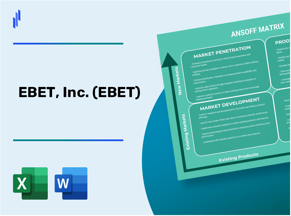 EBET, Inc. (EBET) ANSOFF Matrix