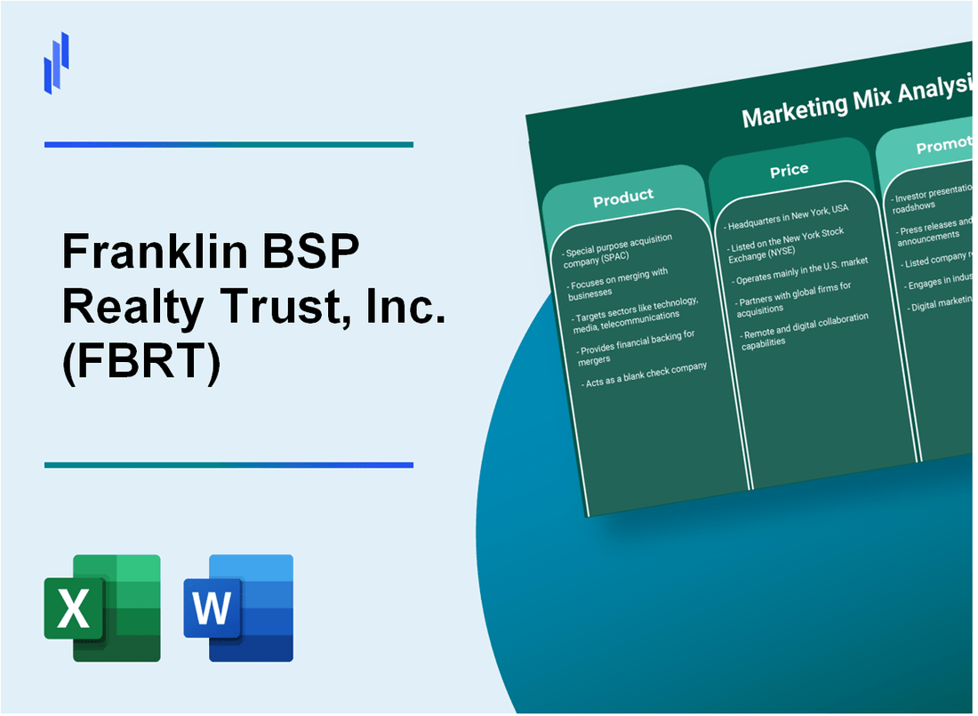 Marketing Mix Analysis of Franklin BSP Realty Trust, Inc. (FBRT)