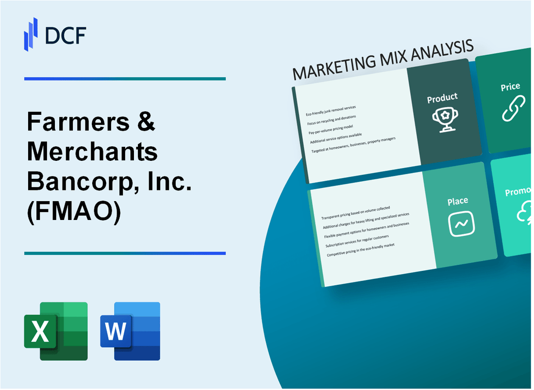 Farmers & Merchants Bancorp, Inc. (FMAO) Marketing Mix