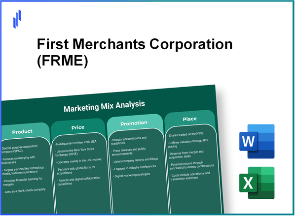 Marketing Mix Analysis of First Merchants Corporation (FRME)