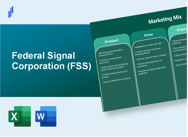 Marketing Mix Analysis of Federal Signal Corporation (FSS)