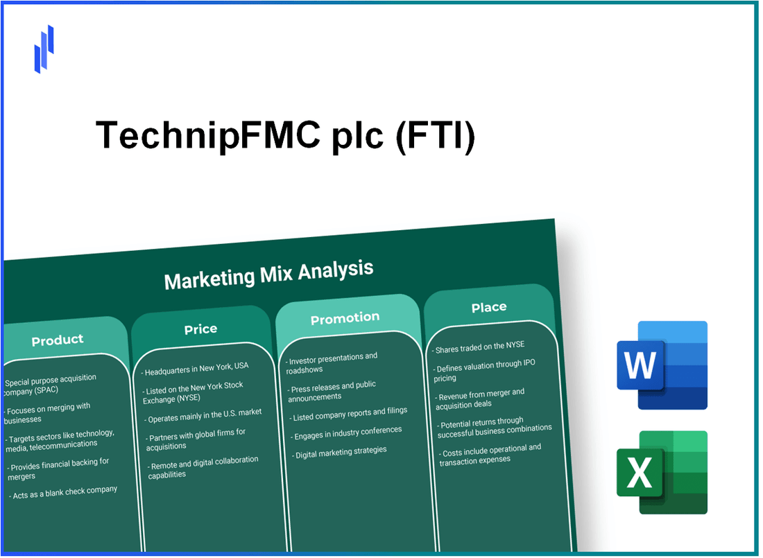 Marketing Mix Analysis of TechnipFMC plc (FTI)