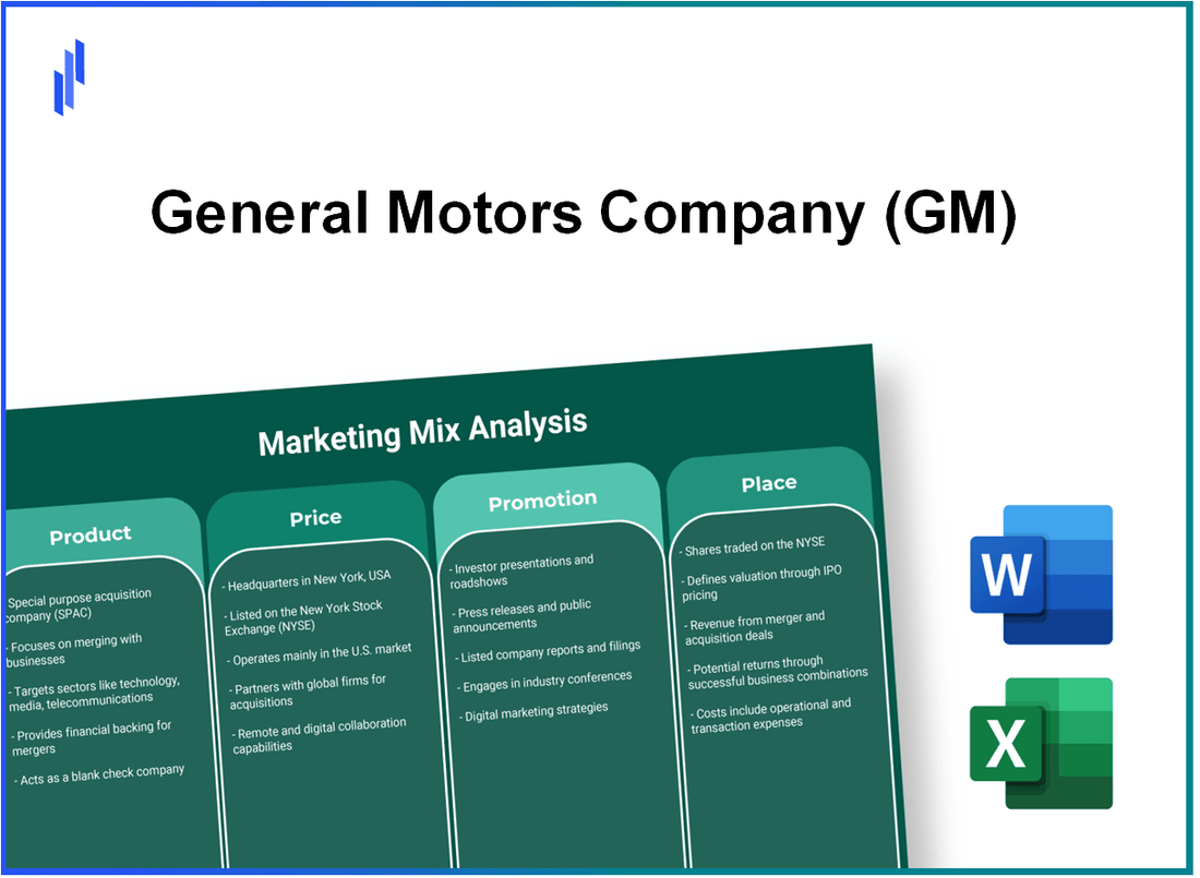 Marketing Mix Analysis of General Motors Company (GM)