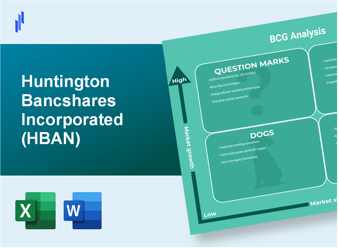 Huntington Bancshares Incorporated (HBAN) BCG Matrix Analysis