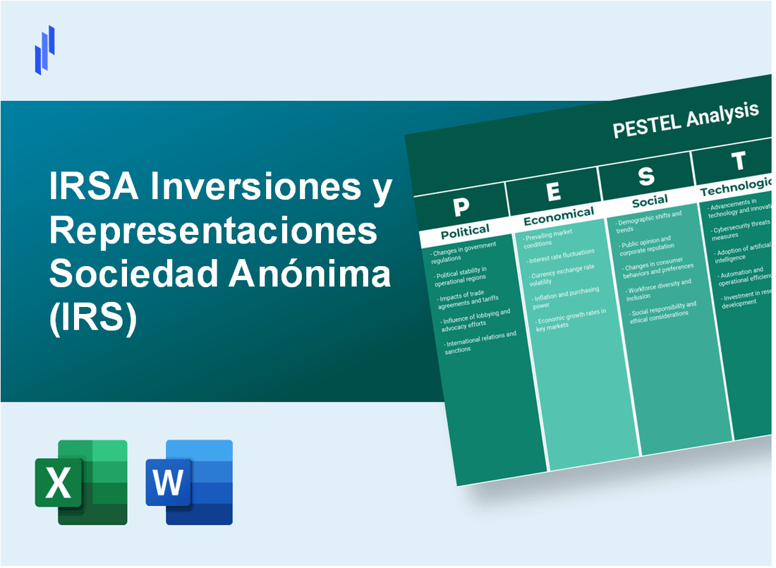 PESTEL Analysis of IRSA Inversiones y Representaciones Sociedad Anónima (IRS)