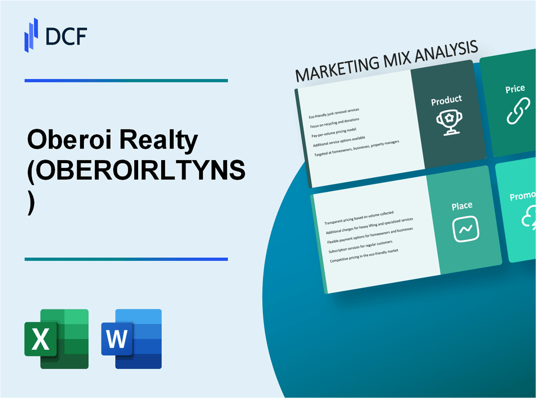 Oberoi Realty Limited (OBEROIRLTY.NS): Marketing Mix Analysis