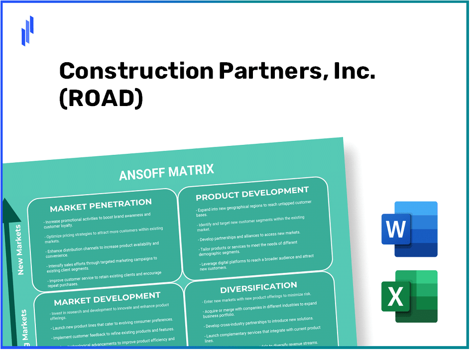 Construction Partners, Inc. (ROAD) ANSOFF Matrix