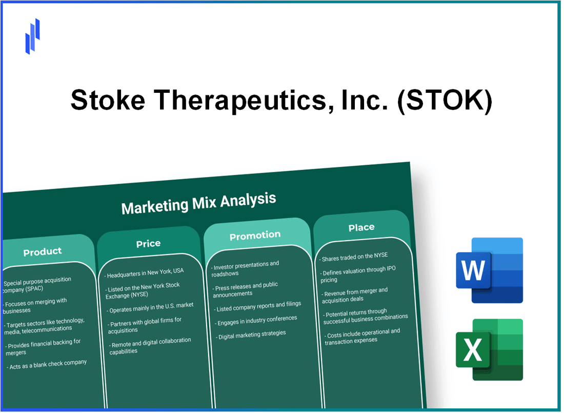 Marketing Mix Analysis of Stoke Therapeutics, Inc. (STOK)