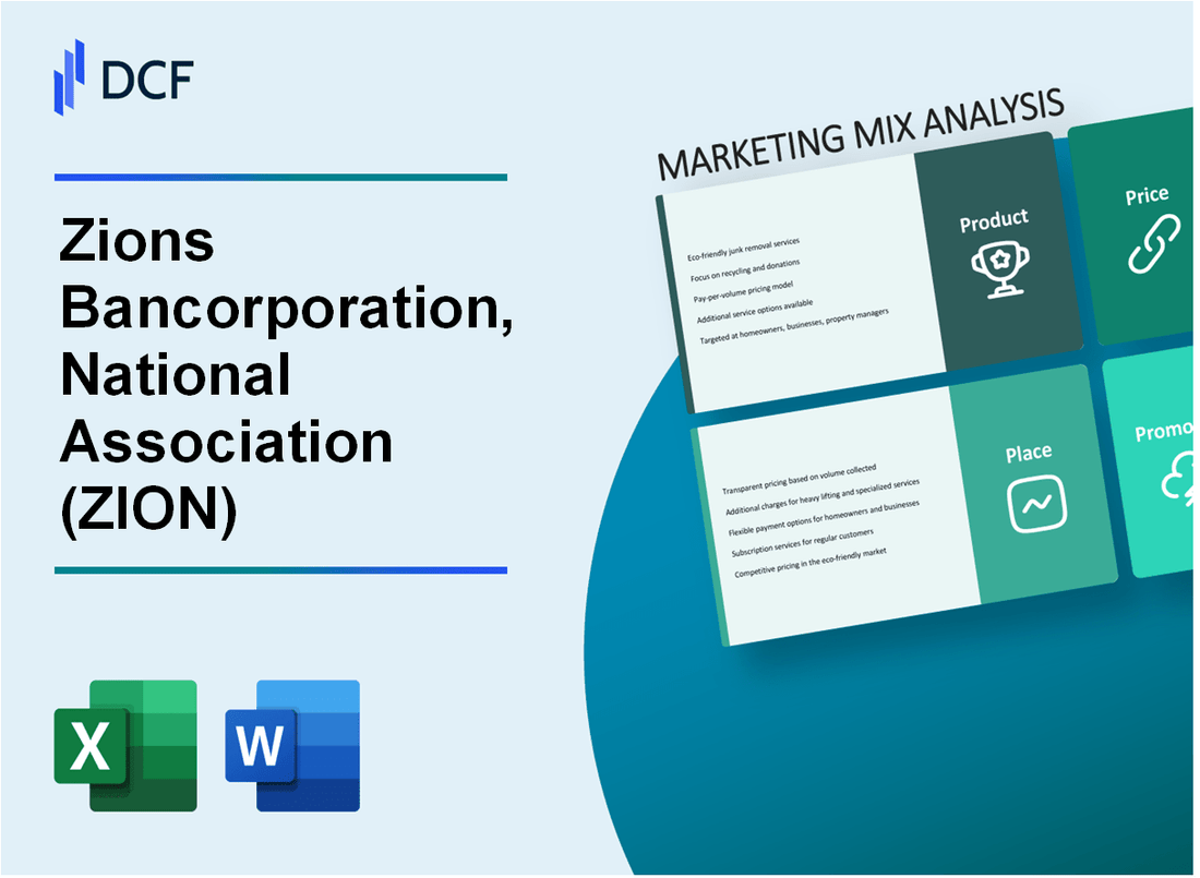 Zions Bancorporation, National Association (ZION) Marketing Mix